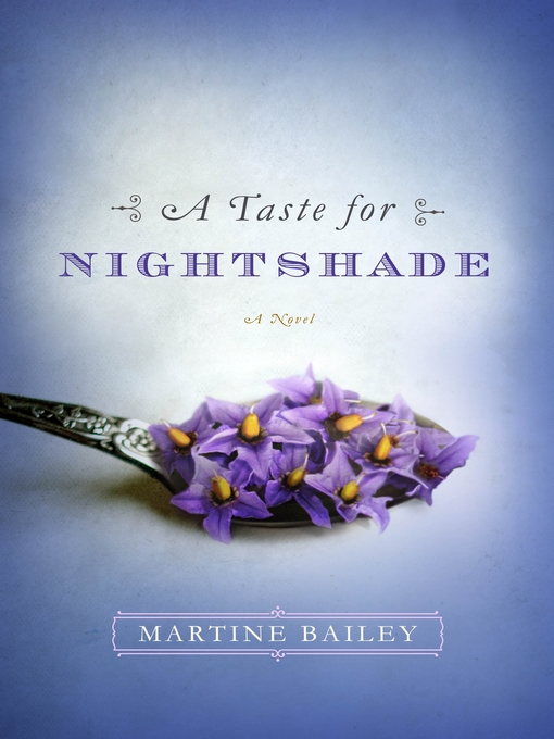 Title details for A Taste for Nightshade by Martine Bailey - Wait list